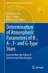 Determination of Atmospheric Parameters of B-, A-, F- and G-Type Stars