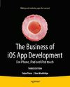 The Business of iOS App Development