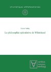 La philosophie spéculative de Whitehead