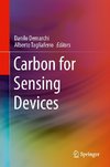 Carbon for Sensing Devices