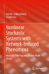 Nonlinear Stochastic Systems with Network-Induced Phenomena