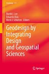 Geodesign by Integrating Design and Geospatial Sciences