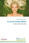 La vie en toutes lettres