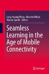 Seamless Learning in the Age of Mobile Connectivity