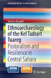 Ethnoarchaeology of the Kel Tadrart Tuareg