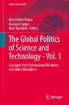 The Global Politics of Science and Technology - Vol. 1