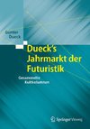 Dueck's Jahrmarkt der Futuristik