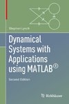 Dynamical Systems with Applications using MATLAB®