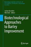 Biotechnological Approaches to Barley Improvement