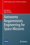 Autonomy Requirements Engineering for Space Missions