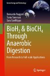 BioH2 & BioCH4 Through Anaerobic Digestion