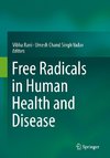 Free Radicals in Human Health and Disease