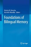 Foundations of Bilingual Memory