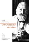 Ordnungsgesetzte des Lebens