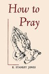 How to Pray