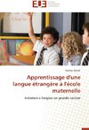 Apprentissage d'une langue étrangère à l'école maternelle