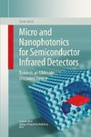 Micro and Nanophotonics for Semiconductor Infrared Detectors