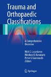 Trauma and Orthopaedic Classifications