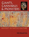 Giants, Cannibals and Monsters