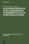 Kartengesteuerter Zahlungsverkehr, außergerichtliche Streitschlichtung