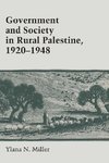 Government and Society in Rural Palestine, 1920-1948