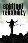 Spiritual Reliability Learning to Become God's Employee