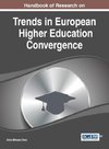 Handbook of Research on Trends in European Higher Education Convergence