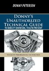 Donny's Unauthorized Technical Guide to Harley-Davidson, 1936 to Present