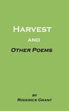 Harvest and Other Poems