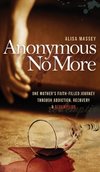 Anonymous No More