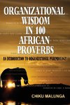 Organizational Wisdom in 100 African Proverbs