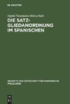 Die Satzgliedanordnung im Spanischen