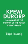 KPEWI DURORP LANGUAGE OF THE B