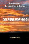 On Fire for God