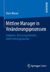 Mittlere Manager in Veränderungsprozessen