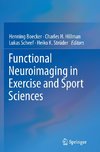 Functional Neuroimaging in Exercise and Sport Sciences