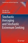 Stochastic Averaging and Stochastic Extremum Seeking