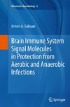 Brain Immune System Signal Molecules in Protection from Aerobic and Anaerobic Infections