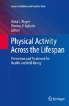 Physical Activity Across the Lifespan