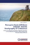 Porcupine Basin (Offshore Ireland): Seismic Stratigraphy of Cretaceous