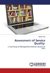 Assessment of Service Quality: