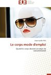 Le corps mode d'emploi