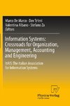 Information Systems: Crossroads for Organization, Management, Accounting and Engineering