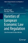 Varieties of European Economic Law and Regulation