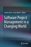 Software Project Management in a Changing World