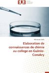 Elaboration de connaissances de chimie au college en Guinée-Conakry