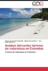 Análisis del sector turismo de naturaleza en Colombia