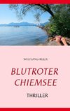 Blutroter Chiemsee