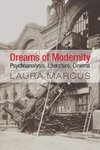 Marcus, L: Dreams of Modernity