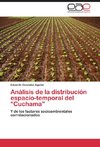 Análisis de la distribución espacio-temporal del 